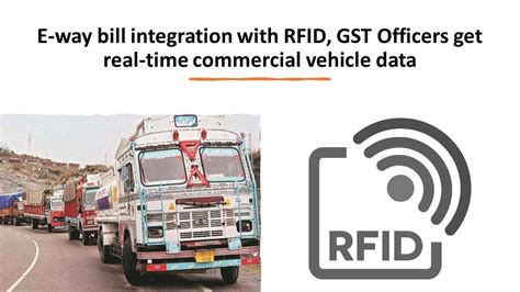 what is rfid tag in e way bill|rfid tag mapping 2021.